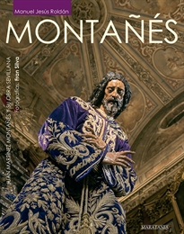Books Frontpage MONTAÑÉS, Juan Martínez Montañés y su obra sevillana