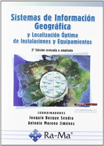 Books Frontpage Sistemas de Información Geográfica y localización óptima de instalaciones y equipamientos. 2ª Edición