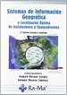 Front pageSistemas de Información Geográfica y localización óptima de instalaciones y equipamientos. 2ª Edición
