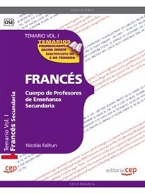 Books Frontpage Cuerpo de Profesores de Enseñanza Secundaria. Francés Temario Vol. I.