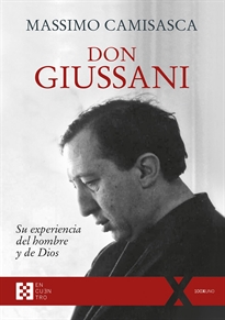 Books Frontpage Don Giussani, su experiencia del hombre y de Dios