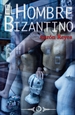 Front pageEl hombre Bizantino