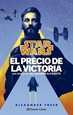 Front pageStar Wars Escuadrón Alfabeto nº 03/03 El precio de la victoria (novela)