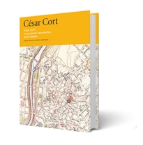 Books Frontpage César Cort [1893-1978] y la cultura urbanística de su tiempo