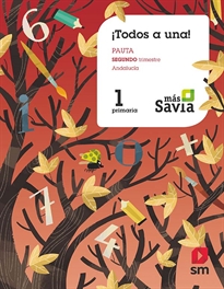 Books Frontpage Método Globalizado. ¡Todos a una! 1 Primaria. 2 Trimestre. Pauta. Más Savia. Andalucía