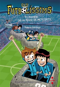 Books Frontpage Els Futbolíssims 9: El misteri de la pluja de meteorits