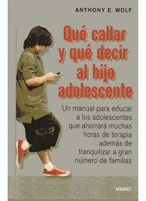 Books Frontpage Qué Callar Y Qué Decir Al Hijo Adolescente