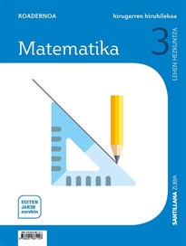 Books Frontpage Koadernoa Matematika 3 Lehen Hirugarren Hiruhilekoa Egiten Jakin Zurekin