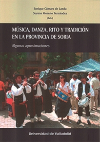 Books Frontpage Música, Danza Y Tradición En La Provincia De Soria. Algunas Aproximaciones