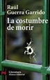 Front pageLa costumbre de morir