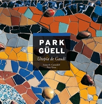 Books Frontpage Park Güell, utopía de Gaudí