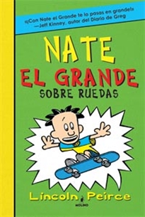 Books Frontpage Nate el Grande 3 - Sobre ruedas