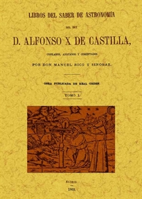Books Frontpage Libros del saber de astronomía del Rey Alfonso X de Castilla (5 tomos)