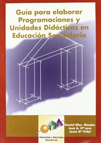 Books Frontpage Guía para Elaborar Programaciones y Unidades Didácticas en Educación Secundaria
