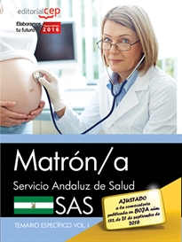 Books Frontpage Matrón/a. Servicio Andaluz de Salud (SAS). Temario específico. Vol.I