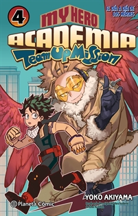 Books Frontpage My Hero Academia Team Up Mission nº 04
