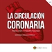 Front pageLa circulación coronaria: fisiología y fisiopatología