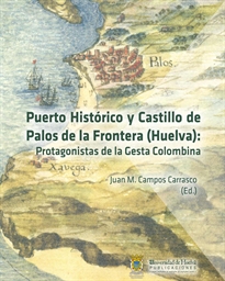 Books Frontpage Puerto histórico y castillo de Palos de la Frontera