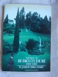 Books Frontpage Nicolau Maria Rubió i Tudurí (1891-1981). Jardinero y urbanista