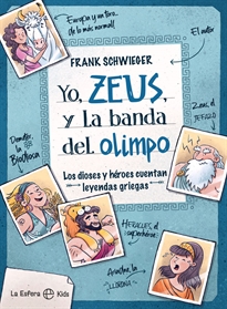 Books Frontpage Yo, Zeus, y la banda del Olimpo