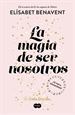 Front pageLa magia de ser nosotros (Bilogía Sofía 2)