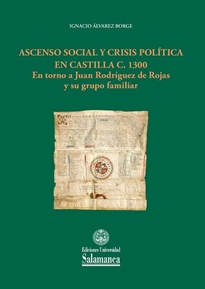 Books Frontpage Ascenso social y crisis política en Castilla c. 1300