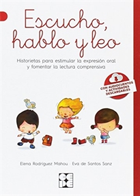 Books Frontpage Escucho, Hablo y Leo. Historietas para estimular la expresión oral y fomentar la lectura comprensiva. Guía del educador