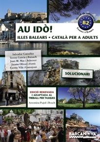 Books Frontpage Au idò! Solucionari Català per a adults. Nivell B2. Illes Balears