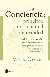 Books Frontpage La conciencia: principio fundamental de realidad