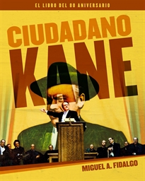 Books Frontpage Ciudadano Kane. El Libro Del 80 Aniversario