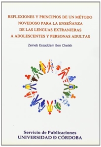 Books Frontpage Reflexiones y principios de un método novedoso para la enseñanza de lenguas extranjeras a adolescentes y personas adultas