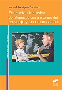 Books Frontpage Educación inclusiva del alumnado con trastornos del lenguaje y la comunicación