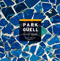 Books Frontpage Park Güell, Gaudís Utopie