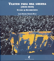 Books Frontpage Teatro para una guerra. 1936-1939. Textos y documentos