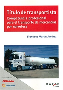 Books Frontpage Título de transportista. Competencia profesional para el transporte de mercancías por carretera