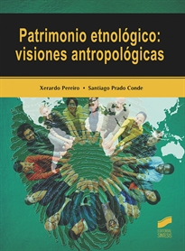 Books Frontpage Patrimonio etnológico: visiones antropológicas