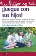 Front pageJuegue con sus hijos