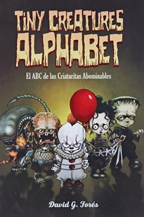 Books Frontpage Tiny creatures Alphabet, el ABC de las criaturitas abominables