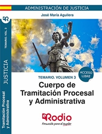 Books Frontpage Temario Vol 3. Cuerpo de Tramitación Procesal y Administrativa. Administración de Justicia.