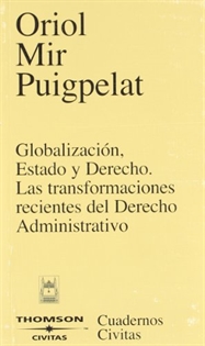 Books Frontpage Globalización, Estado y Derecho. Las Transformaciones Recientes del Derecho  Administrativo