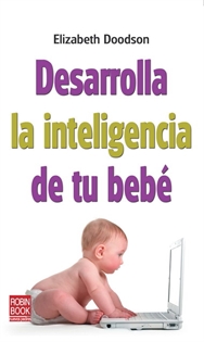 Books Frontpage Desarrolla la inteligencia de tu bebé