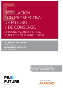 Books Frontpage Regulación con prospectiva de futuro y de consenso (Papel + e-book)