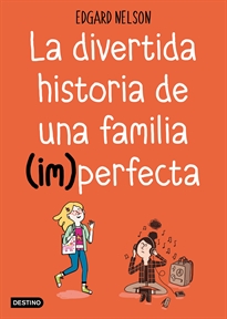 Books Frontpage La divertida historia de una familia (im)perfecta