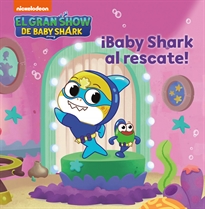 Books Frontpage Baby Shark. Un cuento - ¡Baby Shark al rescate!