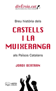 Books Frontpage Breu història dels castells i la muixeranga als Països Catalans