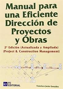Books Frontpage Manual para una eficiente dirección de proyectos y obras
