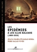 Front pageLes epidèmies a les illes Balears (1800-2020)