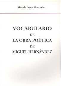 Books Frontpage Vocabulario de la obra poética de Miguel Hernández