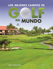 Books Frontpage Los Mejores Campos de Golf del Mundo
