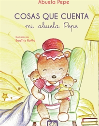 Books Frontpage Cosas que cuenta mi abuela Pepe